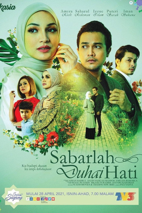 Movie poster for Sabarlah Duhai Hati (2021)
