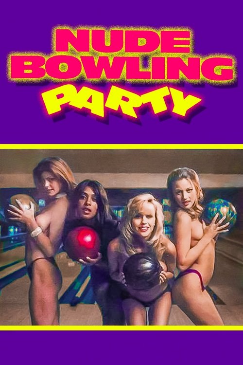 Movie poster for Nude Bowling Party (1995)