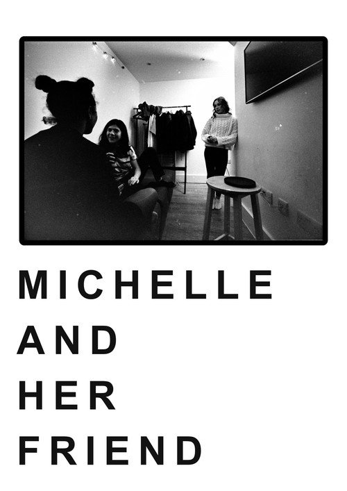 Movie poster for Michelle and Her Friend