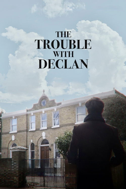 Movie poster for The Trouble with Declan (2025)