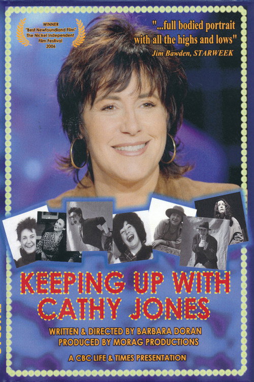 Movie poster for Keeping Up with Cathy Jones (2006)