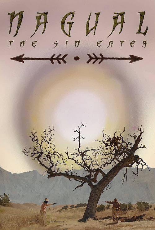 Movie poster for Nagual: The Sin Eater (2021)