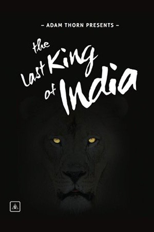 Series poster for Adam Thorn Presents: The Last King of India