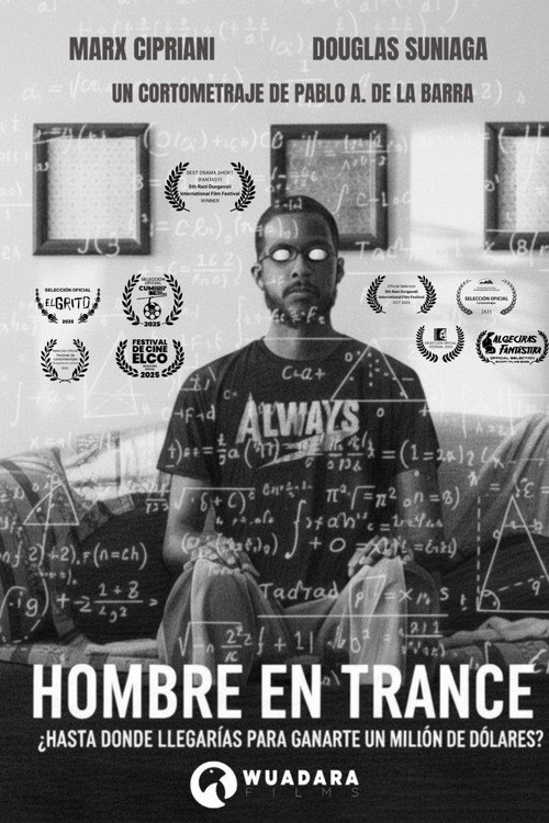 Movie poster for Hombre en Trance (2025)