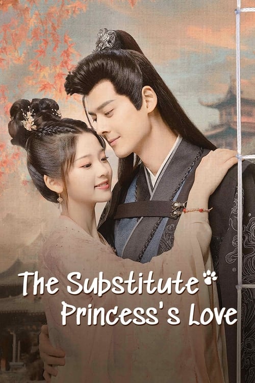 The Substitute Princess's Love poster