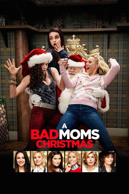 Movie poster for A Bad Moms Christmas (2017)