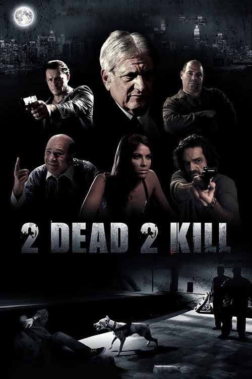 Movie poster for 2 Dead 2 Kill (2014)