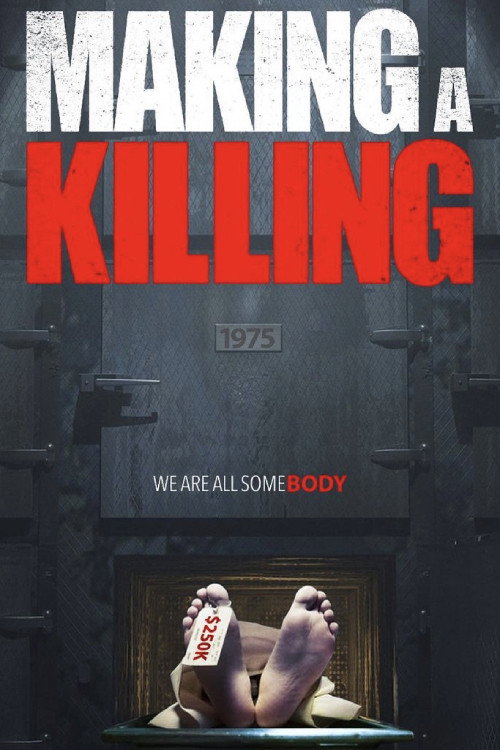 Movie poster for Making A Killing (2023)