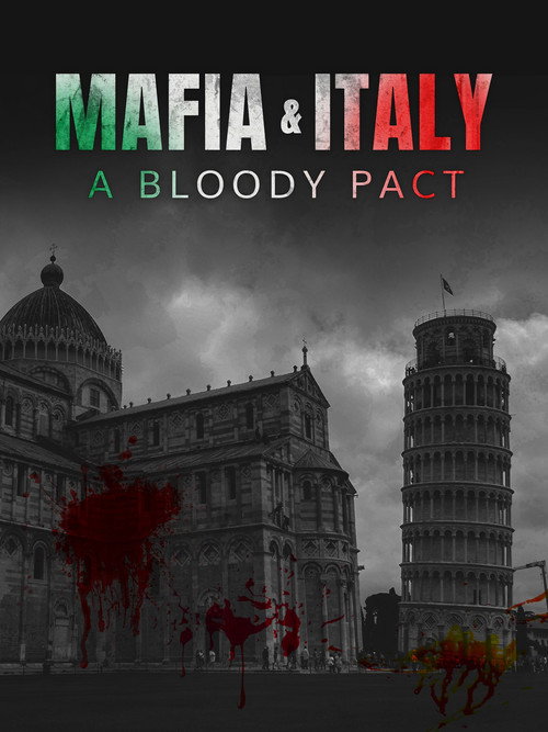 Movie poster for Mafia and Italy: A Bloody Pact (2017)