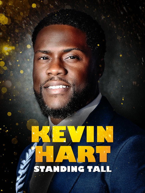 Movie poster for Kevin Hart: Standing Tall