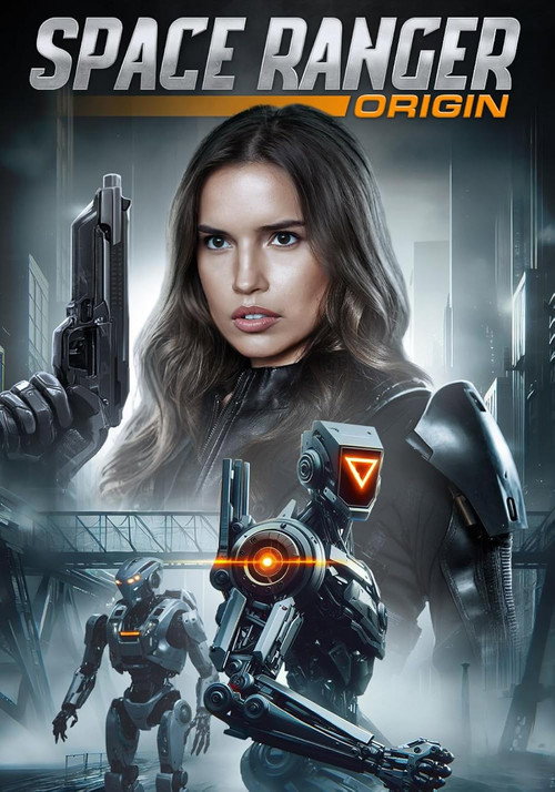 Movie poster for Space Ranger Origin (2025)