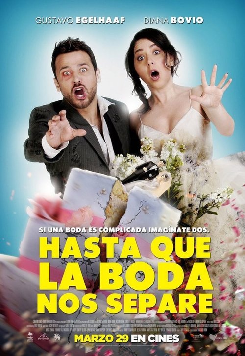 Movie poster for Hasta que la boda nos separe (2018)