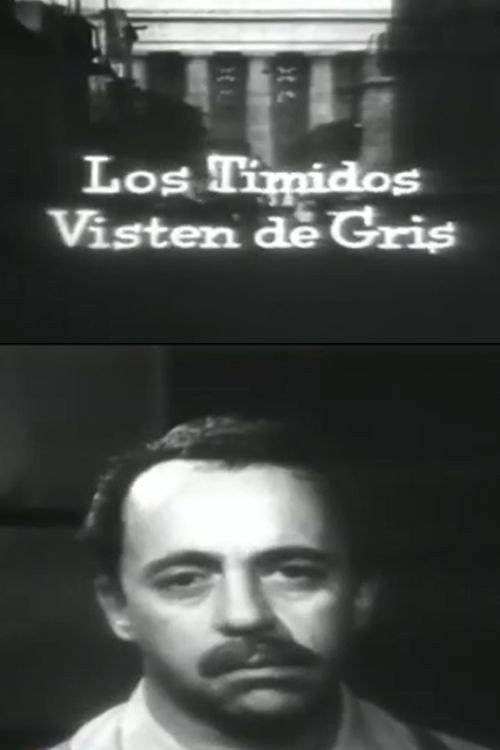Movie poster for Los tímidos visten de gris (1965)