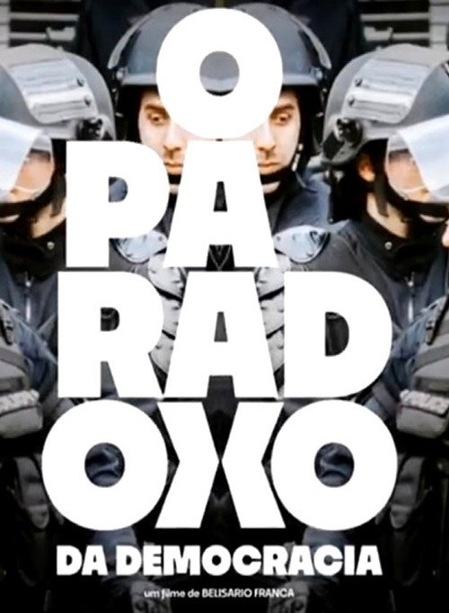 Movie poster for The Paradox of Democracy (2019)