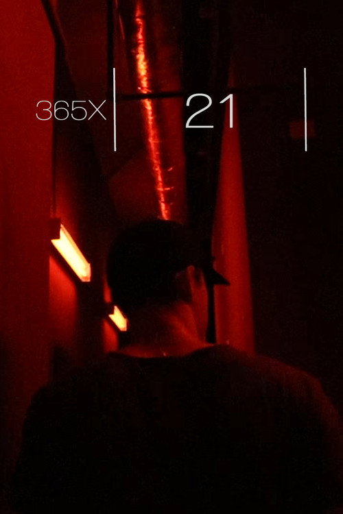 Movie poster for 365x: 21 (2016)