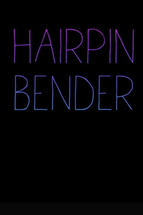 Movie poster for Hairpin Bender (2016)