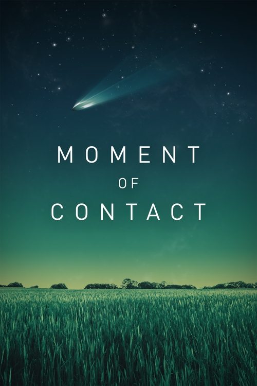 Movie poster for Moment of Contact (2022)