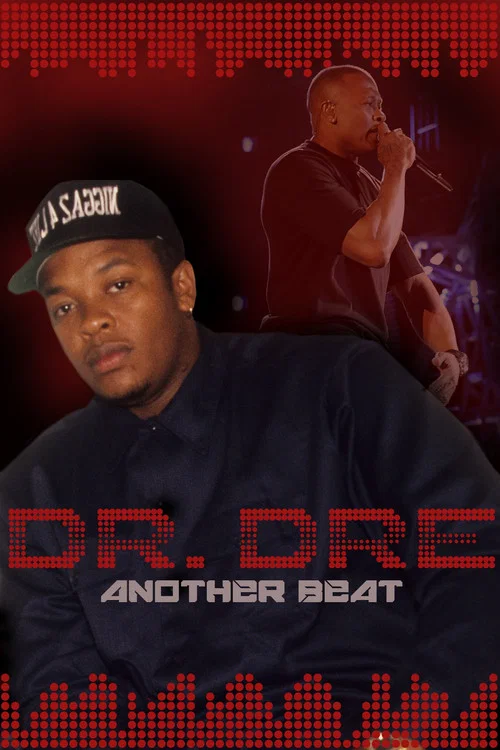 Movie poster for Dr. Dre: Another Beat (2016)