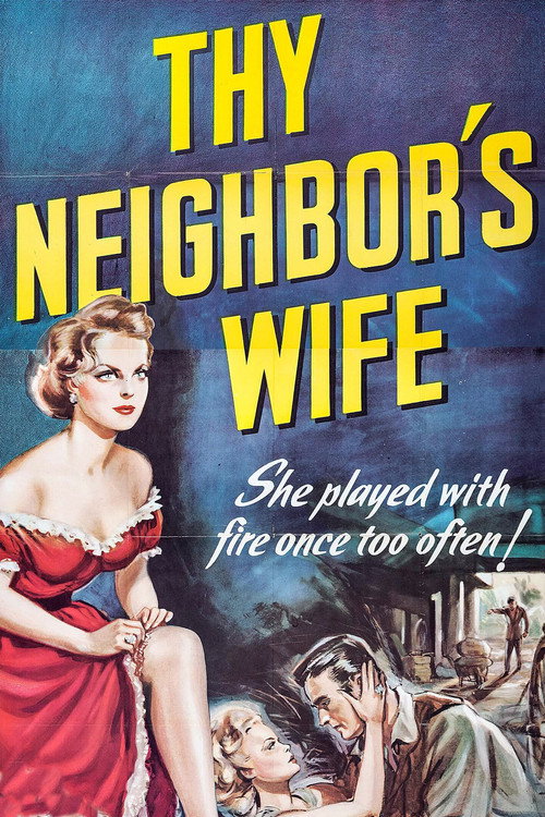 Movie poster for Thy Neighbor's Wife (1953)