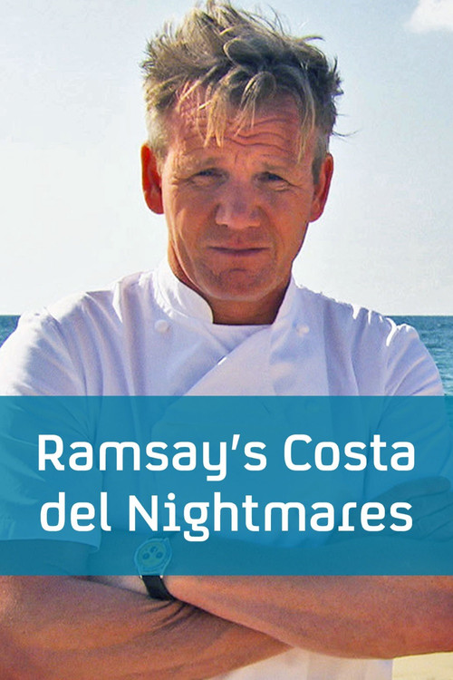 Series poster for Ramsay's Costa del Nightmares (2014)