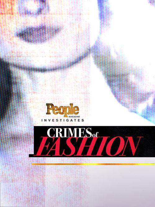 Series poster for People Magazine Investigates: Crimes of Fashion (2018)
