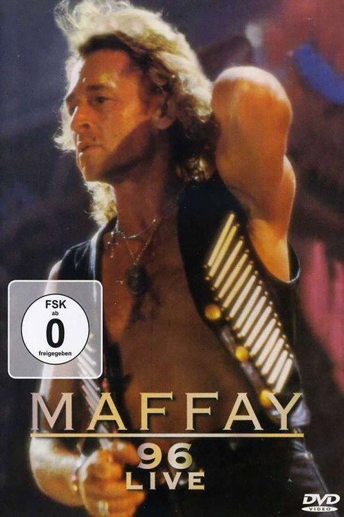 Movie poster for Peter Maffay - Maffay '96 Live (2005)