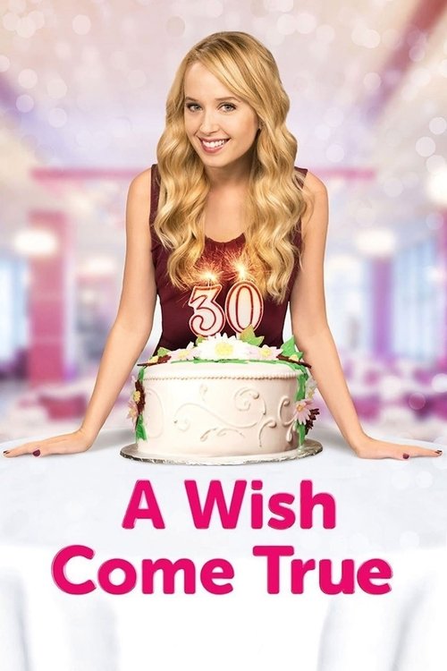 Movie poster for A Wish Come True (2015)