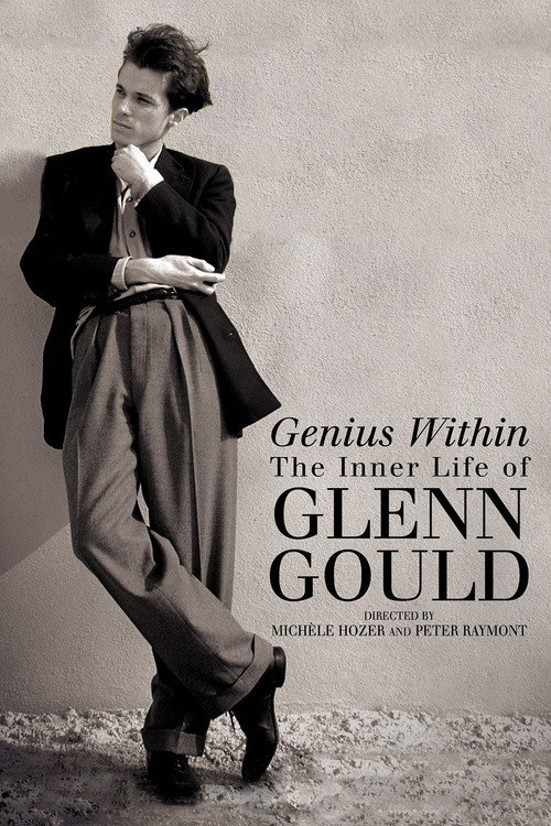 Movie poster for Genius Within: The Inner Life of Glenn Gould (2009)