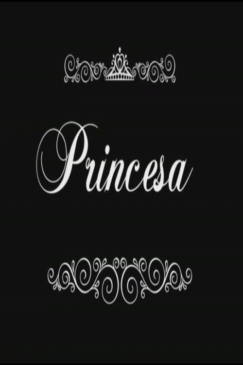 Movie poster for Princesa (2016)