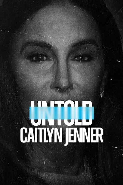 Movie poster for Untold: Caitlyn Jenner (2022)