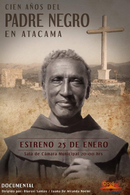 Movie poster for Cien Años del Padre Negro en Atacama (2022)
