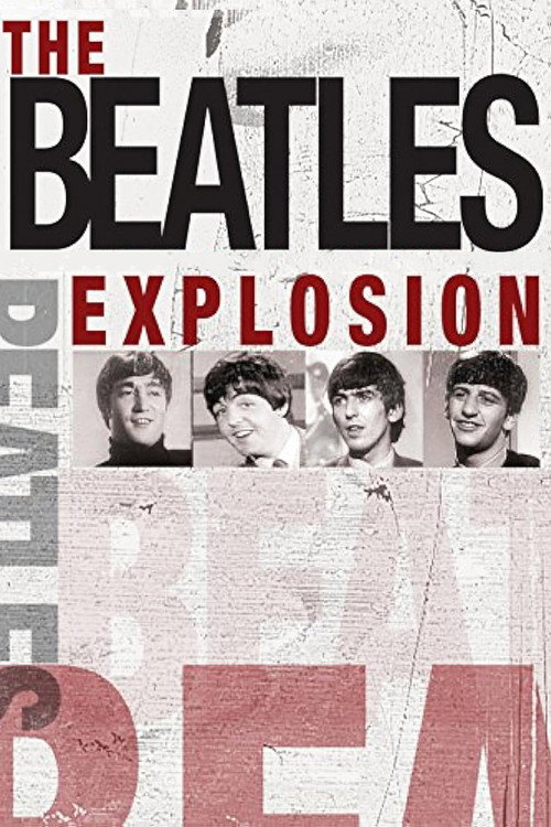 Movie poster for The Beatles Explosion (2007)
