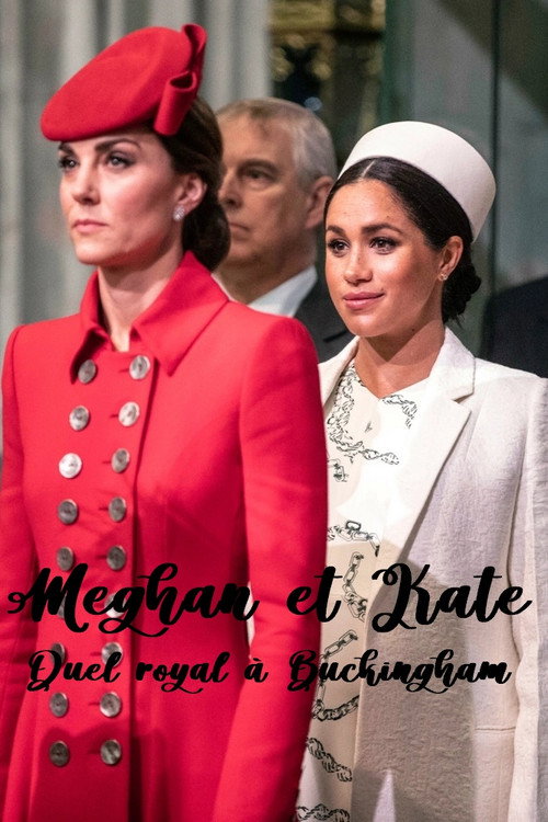 Movie poster for Meghan et Kate : Duel royal à Buckingham (2023)
