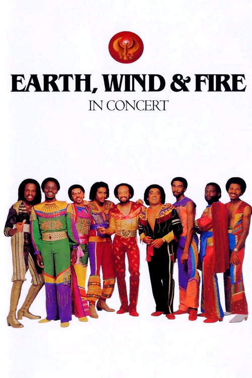 Movie poster for Earth, Wind & Fire in Concert (1982)