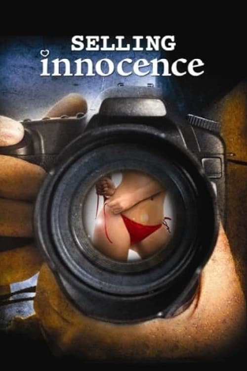 Movie poster for Selling Innocence (2005)