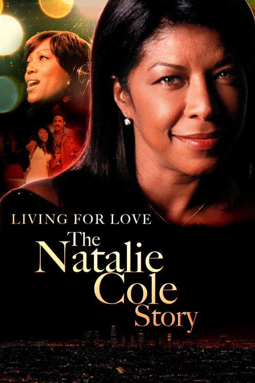 Movie poster for Livin' for Love: The Natalie Cole Story (2000)