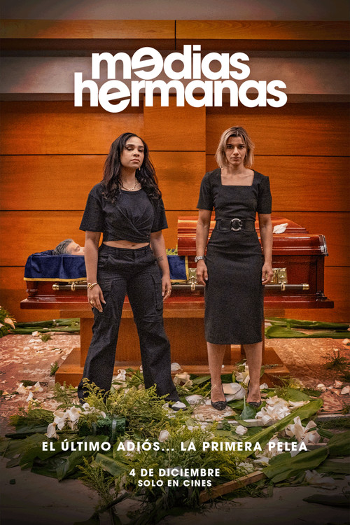 Movie poster for Medias Hermanas (2025)