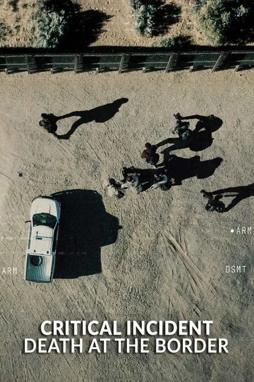 Movie poster for Critical Incident: Death at the Border (2025)