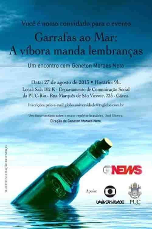 Movie poster for Garrafas ao Mar: A Víbora Manda Lembranças (2013)