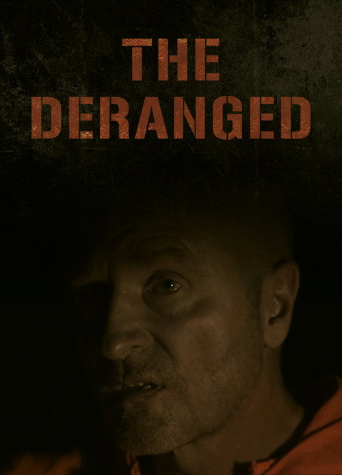 Movie poster for The Deranged (2014)
