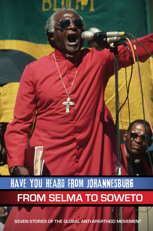 Movie poster for Have You Heard from Johannesburg: From Selma to Soweto (2010)