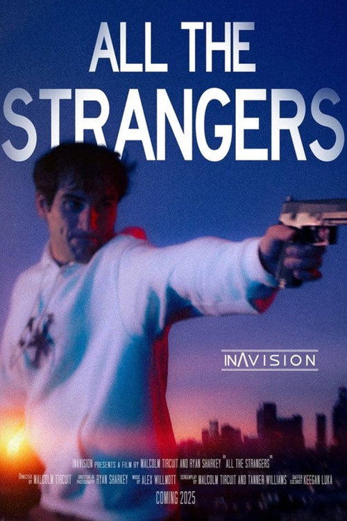 Movie poster for All the Strangers (2025)