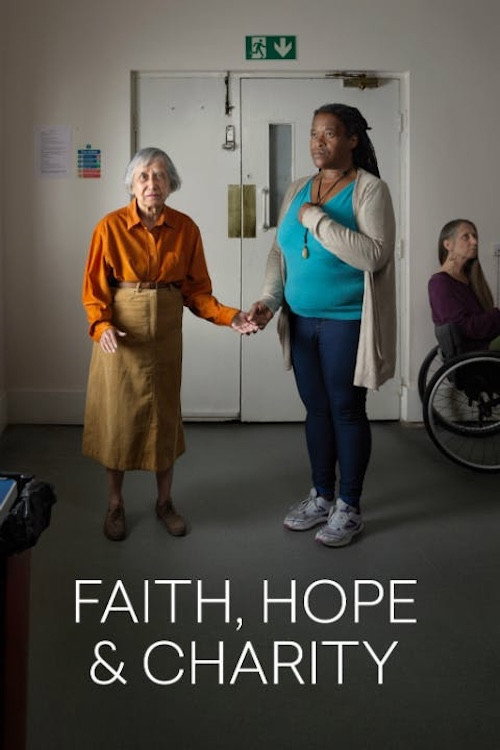 Movie poster for National Theatre Live: Faith, Hope & Charity (2019)