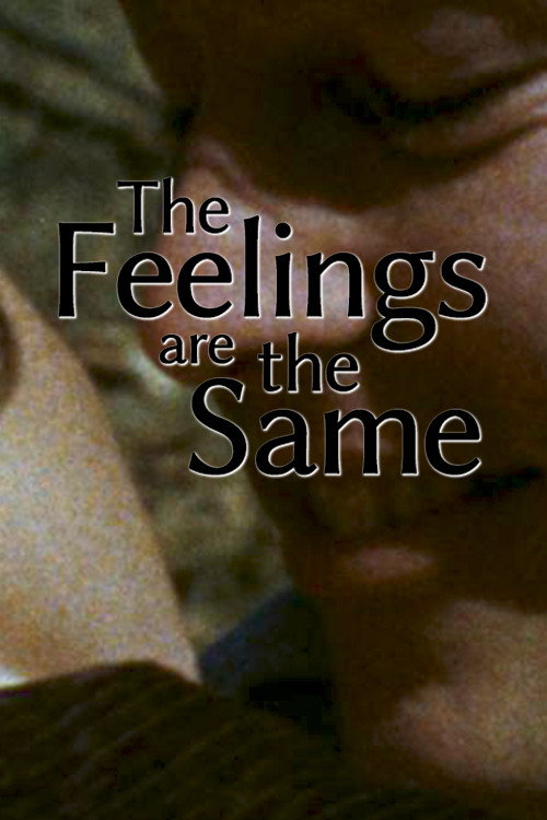 Movie poster for The Feelings Are the Same (1972)