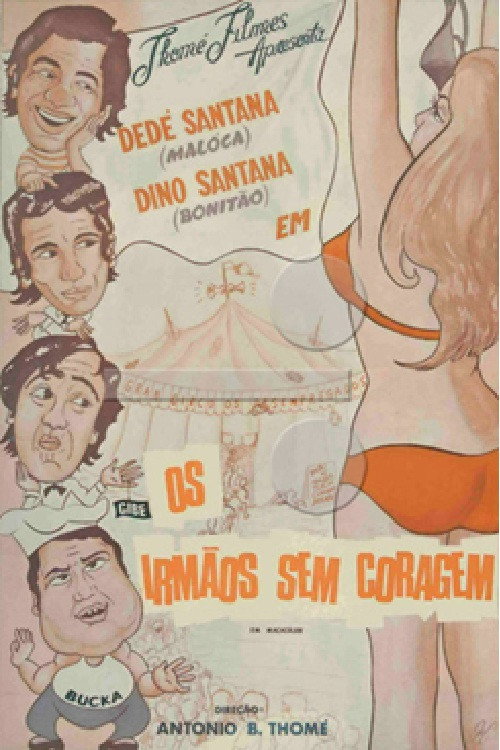 Movie poster for Os Irmãos Sem Coragem (1972)