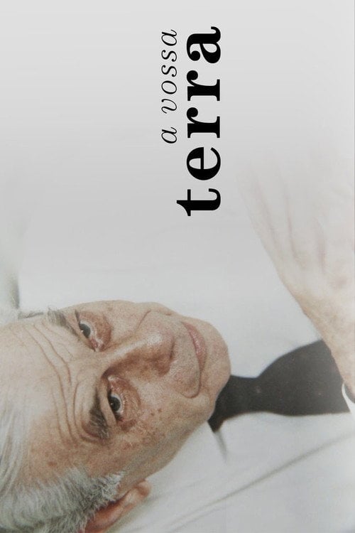 Movie poster for A Vossa Terra (2016)