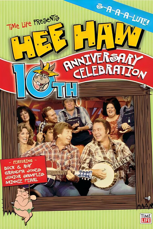 Movie poster for Hee Haw 10th Anniversary Celebration (1978)