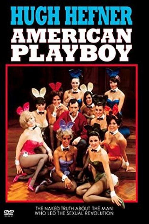 Movie poster for Hugh Hefner: American Playboy (2003)