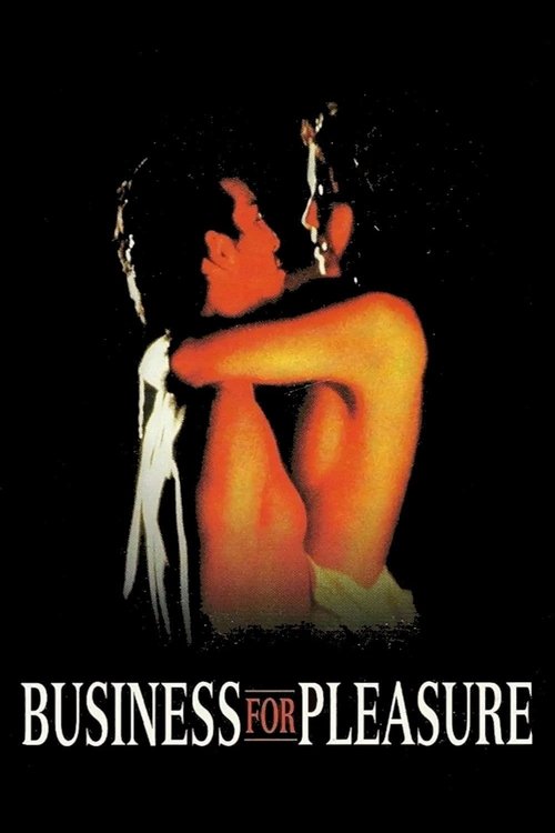 Movie poster for Business for Pleasure (1997)