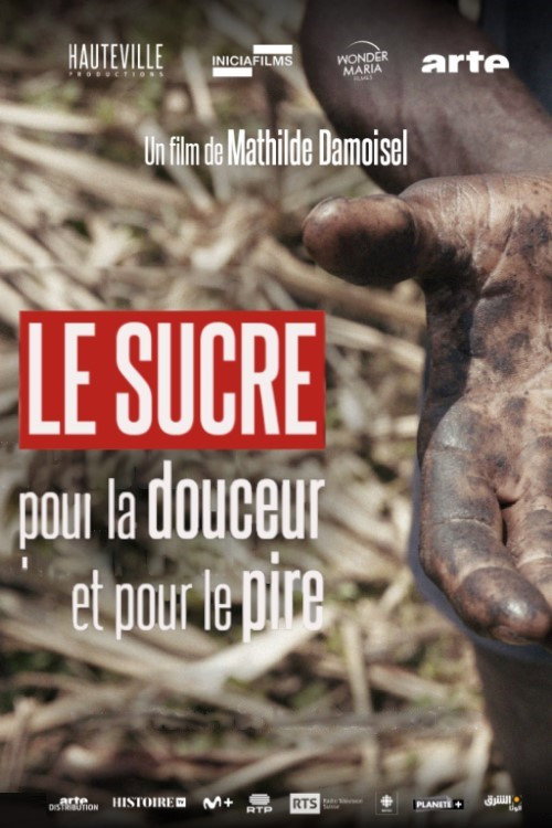 Series poster for Le sucre, pour la douceur et pour le pire (2025)